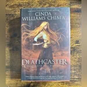 ✨ Deathcaster A Shattered Realms Novel by Cinda Williams Chima✨
